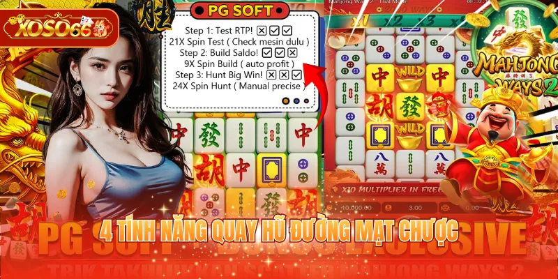 4 tính năng quay hũ Đường Mạt Chược 